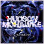 hudson-mohawke_satin-panthers.jpg